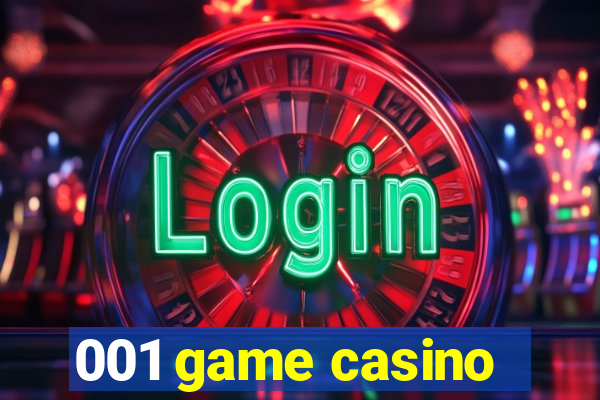 001 game casino